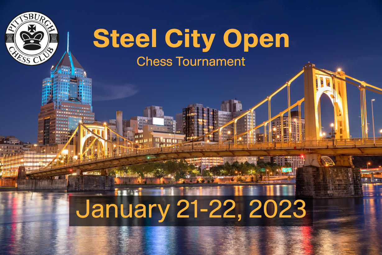 2023 Steel City Open - Pittsburgh Chess Club